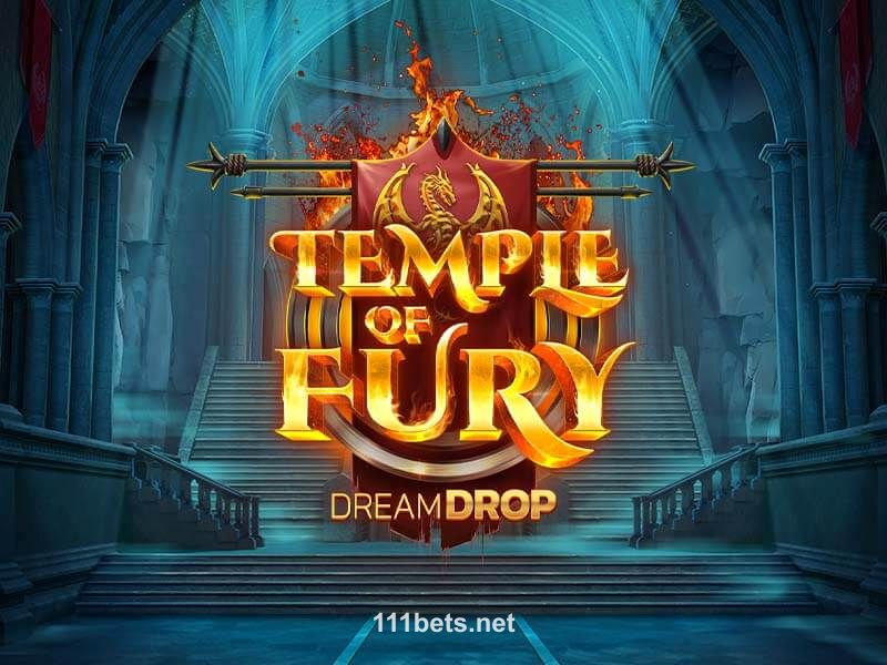 Temple of Fury Dream Drop