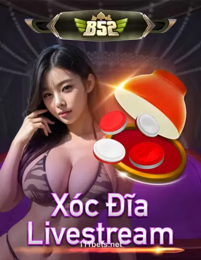 B52 Xóc Đĩa Livestream Retrato